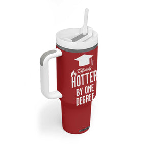 Funny Graduation Gifts Tumbler With Handle Officially Hotter By One Degree