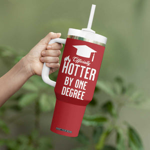 Funny Graduation Gifts Tumbler With Handle Officially Hotter By One Degree