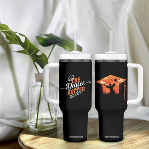 Funny Graduation Gifts Tumbler With Handle One Degree Hotter TB09 Print Your Wear
