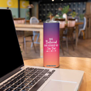 Personalized Graduation Gifts For Her Skinny Tumbler Custom Name She Believed She Could So She Did Seniors Class Of 2025 TB09 Print Your Wear