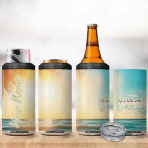 Personalized Beach 4 in 1 Can Cooler Tumbler Custom Name Life Is Better At Beach Trip Vacation TB09 Print Your Wear