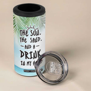 Personalized Beach Lover 4 in 1 Can Cooler Tumbler Custom Name The Sun The Sand And A Drink In My Hand TB09 Print Your Wear