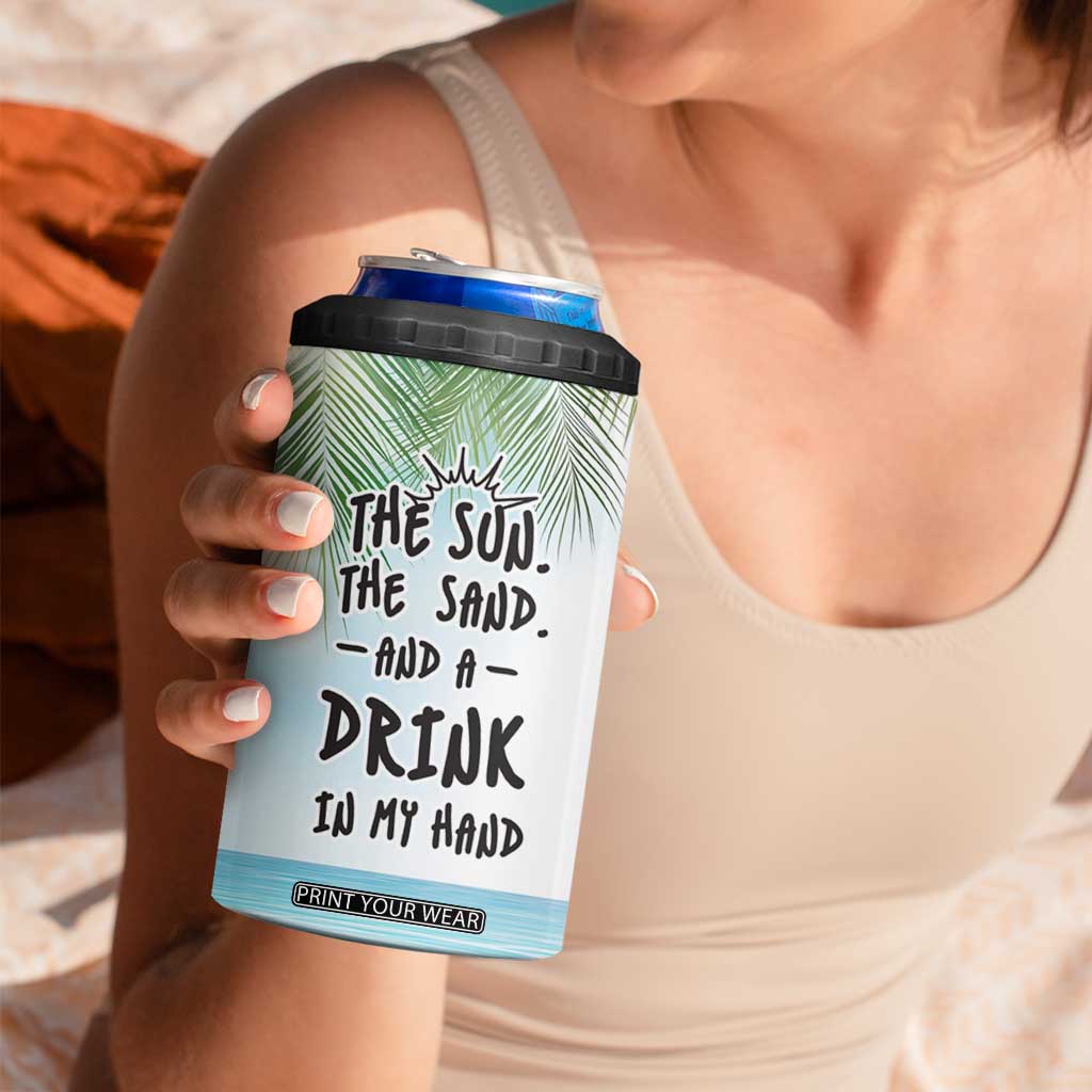 Personalized Beach Lover 4 in 1 Can Cooler Tumbler Custom Name The Sun The Sand And A Drink In My Hand TB09 Print Your Wear