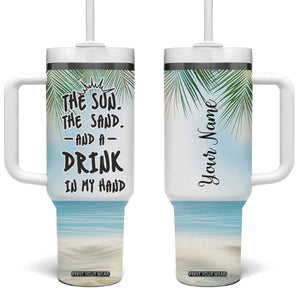 Personalized Beach Lover Tumbler With Handle Custom Name The Sun The Sand And A Drink In My Hand TB09 One Size: 40 oz Beach Print Your Wear