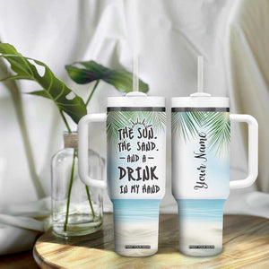 Personalized Beach Lover Tumbler With Handle Custom Name The Sun The Sand And A Drink In My Hand TB09 Print Your Wear