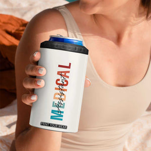 Personalized Medical Assiant 4 in 1 Can Cooler Tumbler Custom Name Nurse Gifts MA TB09 Print Your Wear