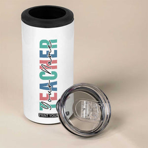 Personalized Teacher 4 in 1 Can Cooler Tumbler Custom Name Teach Love Inspire TB09 Print Your Wear