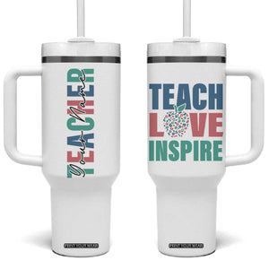 Personalized Teacher Tumbler With Handle Custom Name Teach Love Inspire TB09 One Size: 40 oz White Print Your Wear