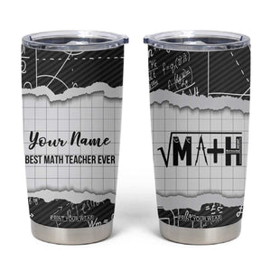 Personalized Math Teacher Tumbler Cup Custom Name Best Math Teacher Ever TB09 Black Print Your Wear