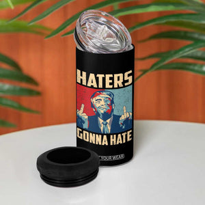 Funny Trump 4 in 1 Can Cooler Tumbler Haters Gonna Hate Middle Finger TB09 Print Your Wear