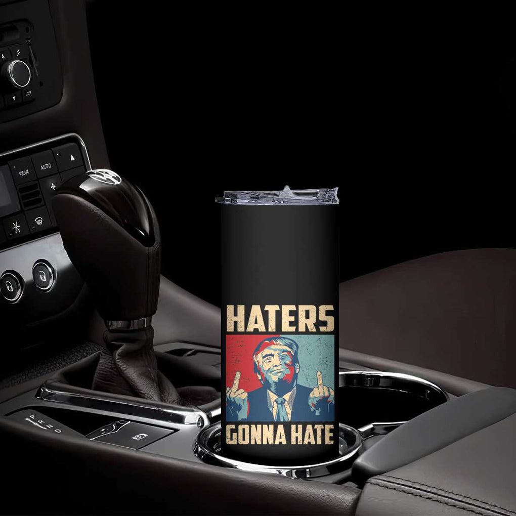 Funny Trump Skinny Tumbler Haters Gonna Hate Middle Finger TB09 Print Your Wear