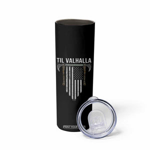 Viking Skinny Tumbler Til Valhalla American Axe Flag Norse Mythology TB09 Print Your Wear