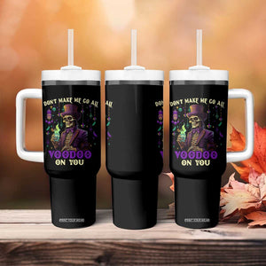 Mardi Gras Tumbler With Handle Don't Make Me Go All Voodoo On You Skeleton Witch Doctor TB09 Print Your Wear