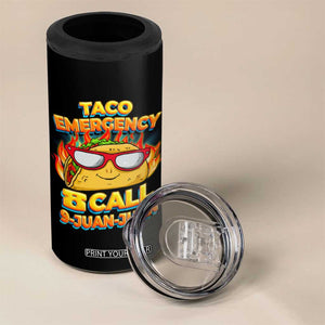 Taco Lover 4 in 1 Can Cooler Tumbler Taco Emergency Call 9 Juan Juan TB09 Print Your Wear