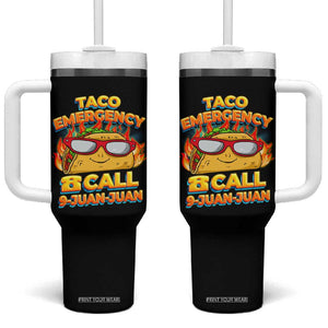 Taco Lover Tumbler With Handle Taco Emergency Call 9 Juan Juan TB09 One Size: 40 oz Black Print Your Wear