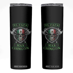 Mexican Dad Skinny Tumbler El Papa Mas Chingon Mexico Father's Day TB09 Black Print Your Wear