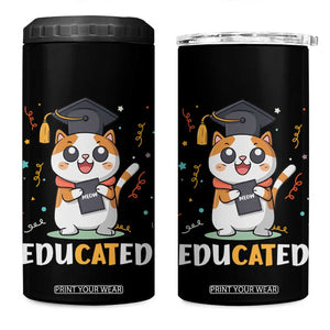 Graduation Cat Lover 4 in 1 Can Cooler Tumbler Educated Cat Graduated Graduating TB09 One Size: 16 oz Black Print Your Wear