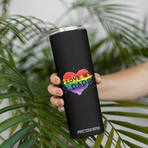 Father's Day LGBT Pride Skinny Tumbler I Love My Two Dads TB09 Print Your Wear