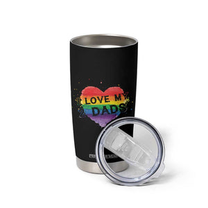 Father's Day LGBT Pride Tumbler Cup I Love My Two Dads TB09 Print Your Wear