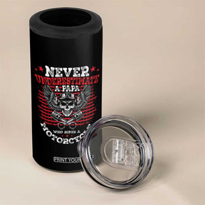 Never Underestumate A Papa Who Rides A Motorcycle Father's Day 4 in 1 Can Cooler Tumbler TB09 Print Your Wear