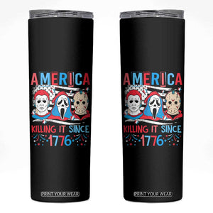 Funny 4th Of July Skinny Tumbler America Killing IT Since 1776 Horror TB09 Black Print Your Wear