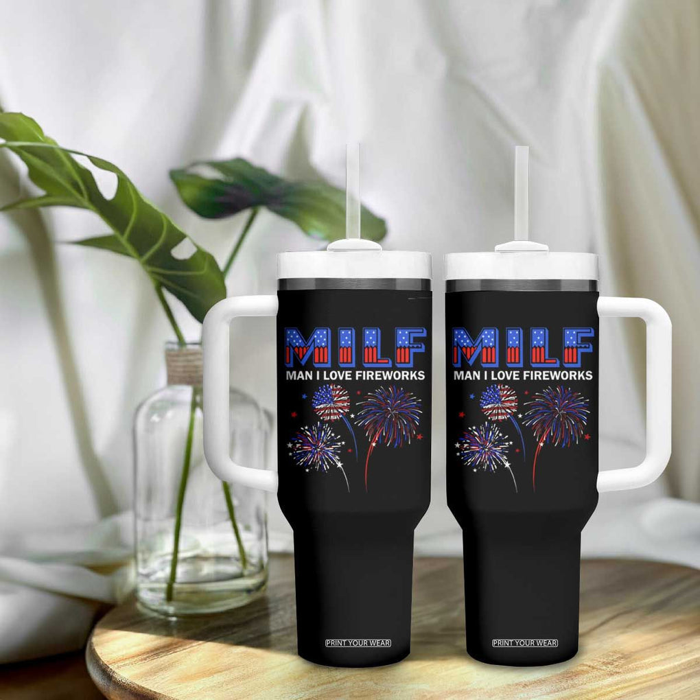 Funny 4th Of July Tumbler With Handle MILF Man I Love Fireworks Patriotic Independence Day TB09 Print Your Wear