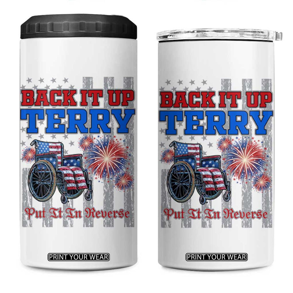 Funny 4th Of July 4 in 1 Can Cooler Tumbler Back Up Terry Put It In Reverse TB09 One Size: 16 oz White Print Your Wear