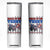 Funny 4th Of July Skinny Tumbler Back Up Terry Put It In Reverse TB09 White Print Your Wear