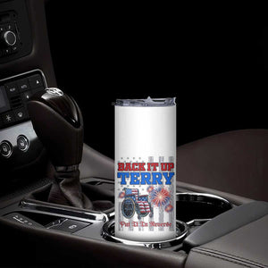 Funny 4th Of July Skinny Tumbler Back Up Terry Put It In Reverse TB09 Print Your Wear