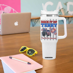 Funny 4th Of July Tumbler With Handle Back Up Terry Put It In Reverse TB09 Print Your Wear