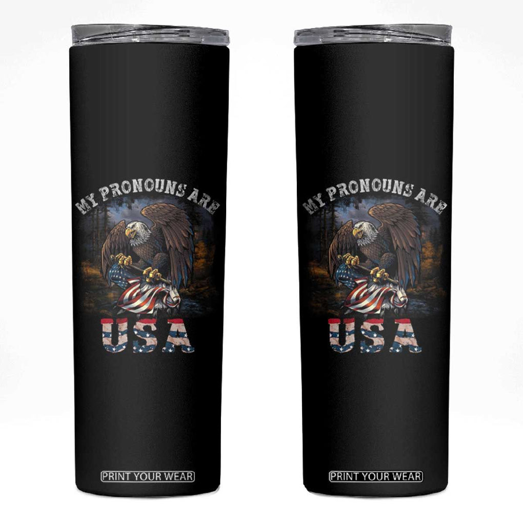 Funny 4th Of July Skinny Tumbler My Pronouns USA Eagle American TB09 Black Print Your Wear