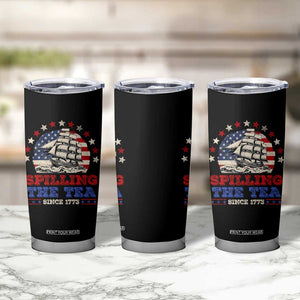 Funny 4th Of July Tumbler Cup Spilling The Tea Since 1773 TB09 Print Your Wear