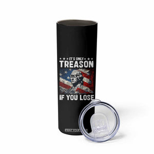 George Washington Skinny Tumbler It's Only Treason If You Lose 4th Of July TB09 Print Your Wear