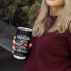 George Washington Tumbler Cup It's Only Treason If You Lose 4th Of July TB09 Print Your Wear