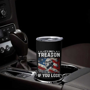 George Washington Tumbler Cup It's Only Treason If You Lose 4th Of July TB09 Print Your Wear