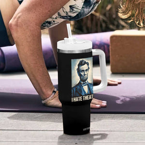 I Hate Theater Abraham Lincoln Tumbler With Handle TB09 Print Your Wear