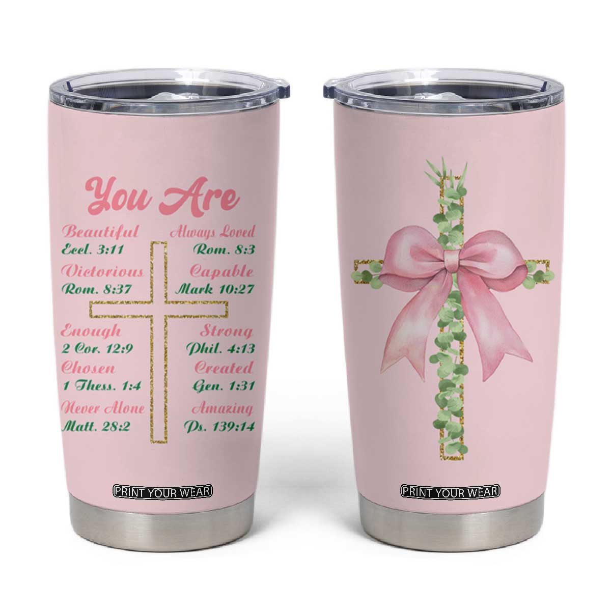 Christian Gifts Tumbler Cup You Are Enough Inspirational Coquette Christ Cross TB09 Pink Print Your Wear