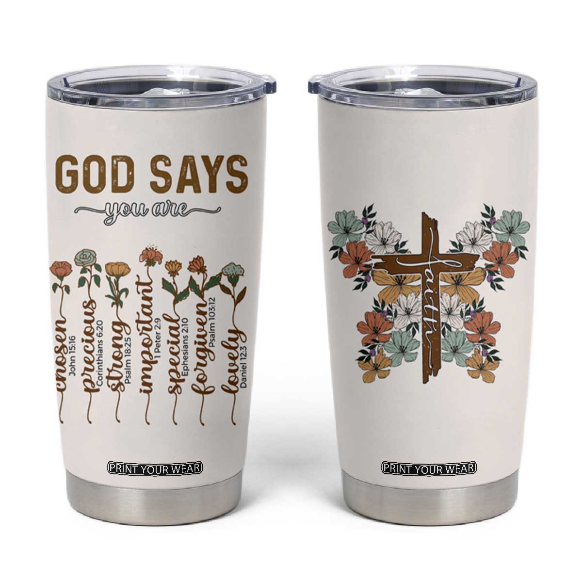 Christian Gifts Tumbler Cup God Say You Are Inspirational Flower Butterfly Christ Cross TB09 Beige Print Your Wear