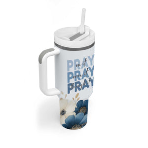 Personalized Christian Prayer Tumbler With Handle Custom Name Pray On It Pray Over It TB09 Print Your Wear