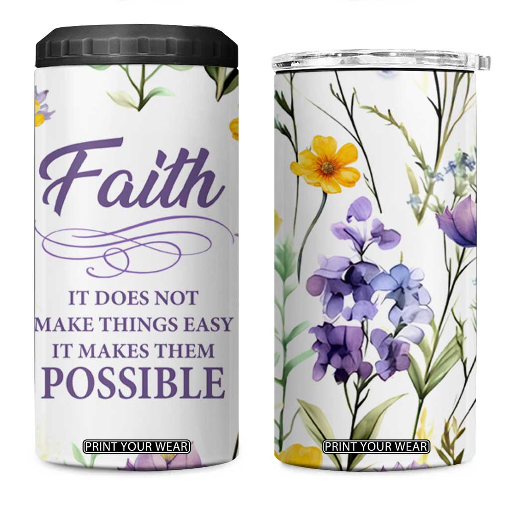 Christian 4 in 1 Can Cooler Tumbler Faith Does Not Make Things Easy It Makes Them Possible TB09 One Size: 16 oz White Print Your Wear