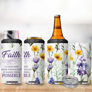 Christian 4 in 1 Can Cooler Tumbler Faith Does Not Make Things Easy It Makes Them Possible TB09 Print Your Wear