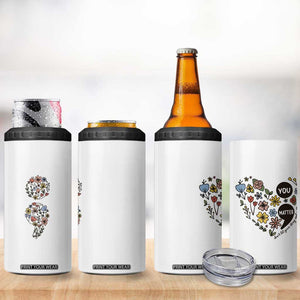 Suicide Prevention Awareness 4 in 1 Can Cooler Tumbler You Matter Semicolon Flowers TB09 Print Your Wear