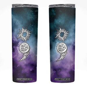 Suicide Prevention Awareness Skinny Tumbler Choose Life Planets Semicolon Teal Purple Galaxy Outer Space TB09 Teal Purple Print Your Wear