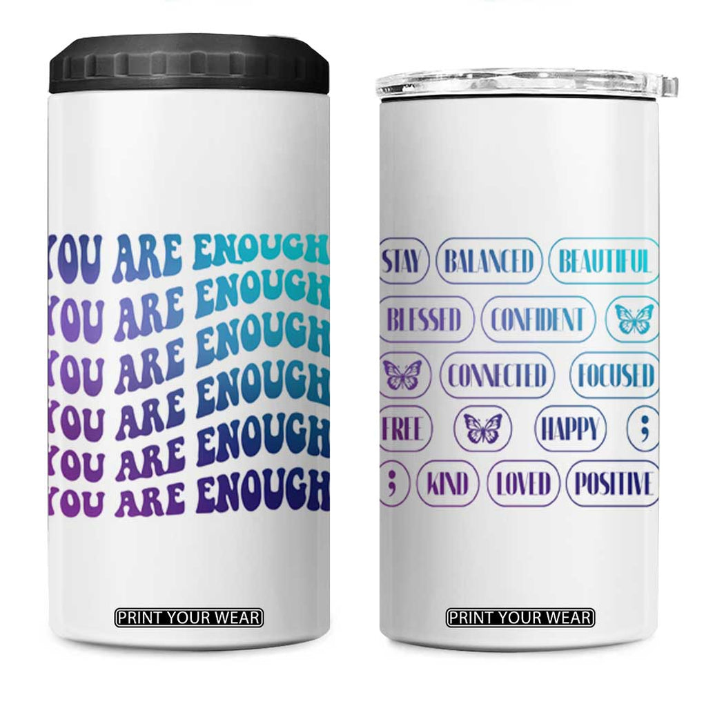 Suicide Prevention Awareness 4 in 1 Can Cooler Tumbler Teal Purple You Are Enough TB09 One Size: 16 oz White Print Your Wear