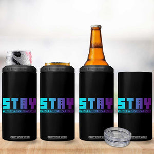 Suicide Prevention Stay 4 in 1 Can Cooler Tumbler Your Story Is Not Over Semicolon TB09 Print Your Wear