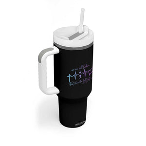 Suicide Prevention Tumbler With Handle We Are All Broken That's How The Light Gets In TB09 Print Your Wear