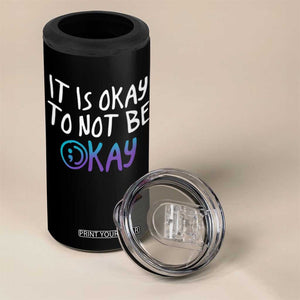 Suicide Prevention 4 in 1 Can Cooler Tumbler It's Okay To Not Be Okay Semicolon TB09 Print Your Wear