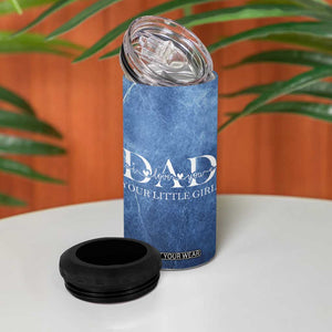 Gifts From Daughter For Dad 4 in 1 Can Cooler Tumbler I Love You Dad Your Little Girl TB09 Print Your Wear