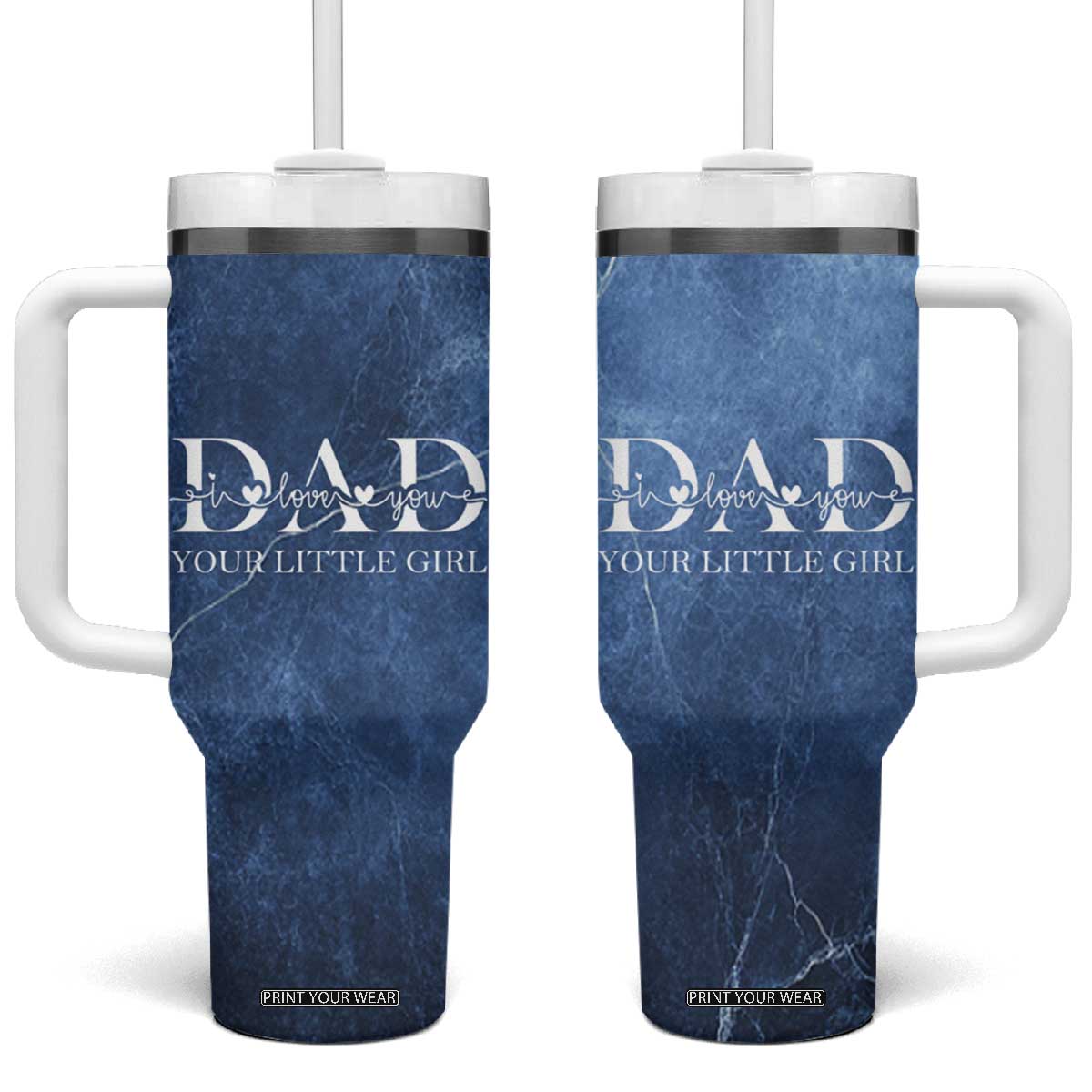 Gifts From Daughter For Dad Tumbler With Handle I Love You Dad Your Little Girl TB09 One Size: 40 oz Navy Print Your Wear