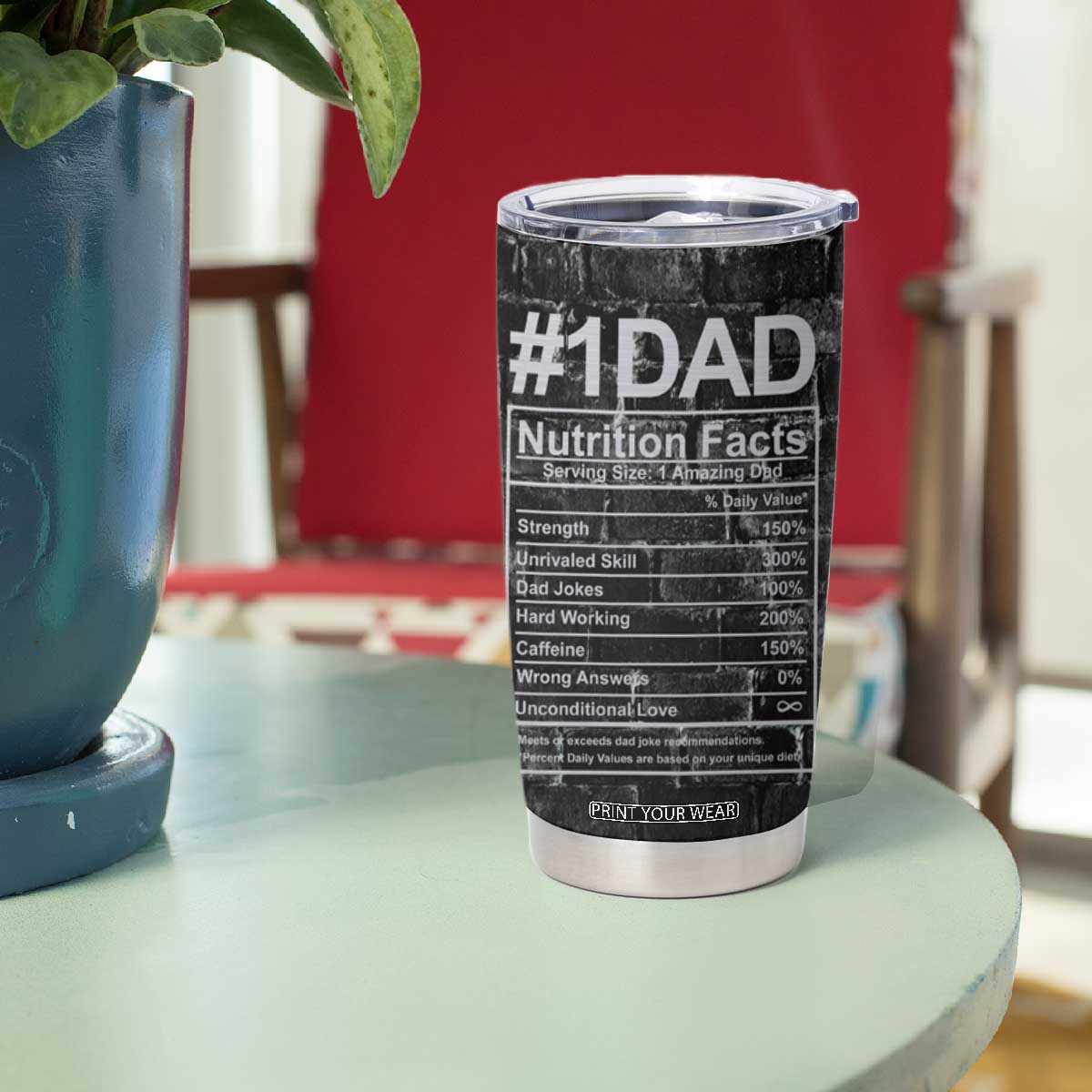 Funny Gifts For Dad Tumbler Cup My Favorite Child Gave Me This Cup TB09 Print Your Wear